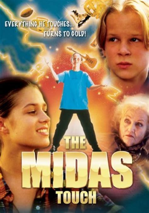 The Midas touch .